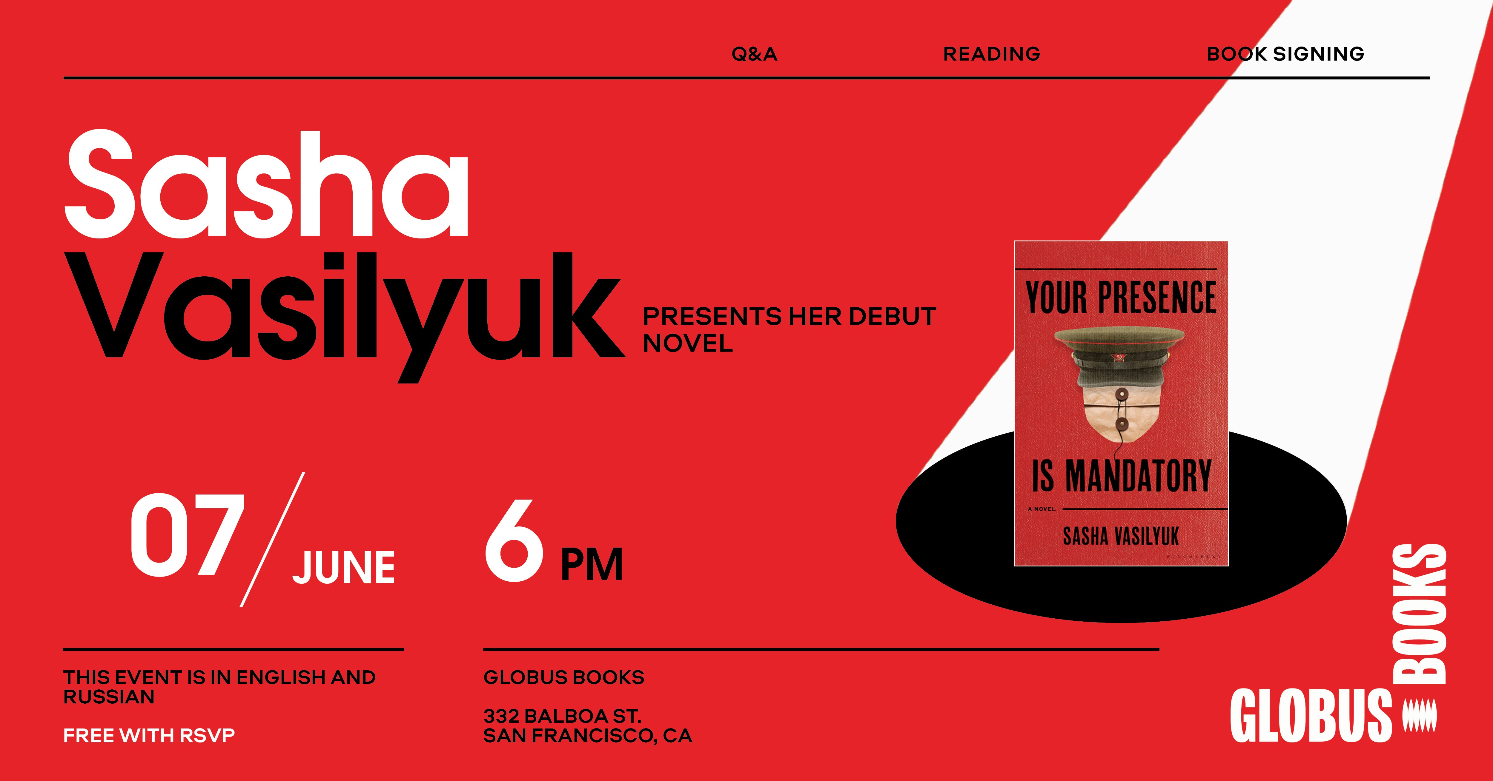 Sasha Vasilyuk presents 'Your Presence is Mandatory': Reading, Q&A, Book Signing